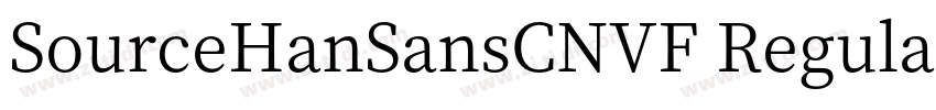 SourceHanSansCNVF Regular字体转换